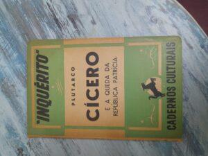 CÍCERO e a queda da República Patrícia, Plutarco