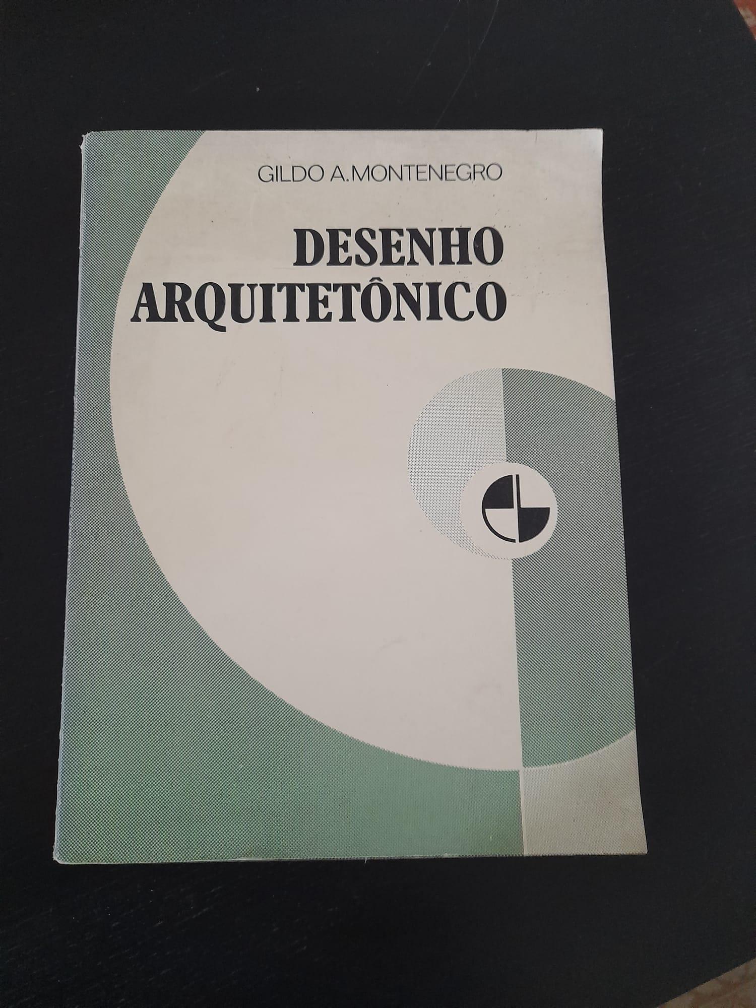 Desenho Arquitetônico de Gildo A. Montenegro