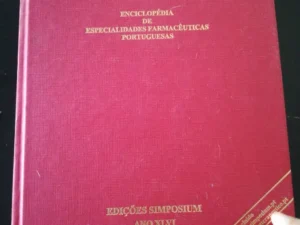 Simpósio terapêutico Enciclopédia de especialidades farmacêuticas portuguesas.