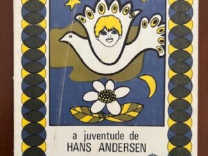 A Juventude de Hans Andersen - Biblioteca dos Rapazes 95