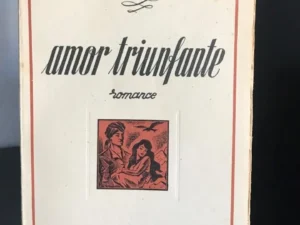 Amor Triunfante de Ethel M. Dell [Ed. 1951]