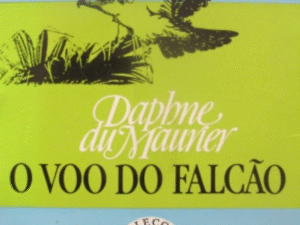 O Voo do Falcão, daphne du maurier