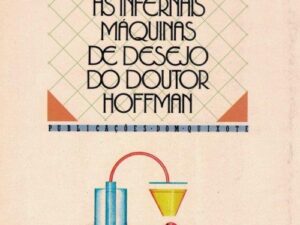 Infernais Máquinas de Desejo do Doutor Hoffman Angela Carter
