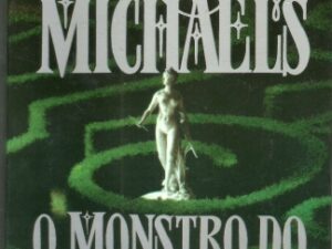 O Monstro do Labirinto, Barabara Michaels, 1998