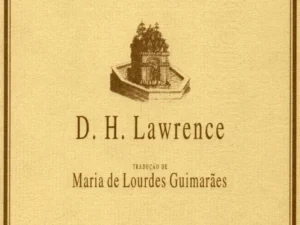 OS ANIMAIS EVANGÉLICOS E OUTROS POEMAS, D. H. Lawrence