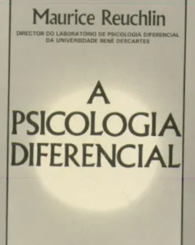 A Psicologia Diferencial , Maurice Reuchlin