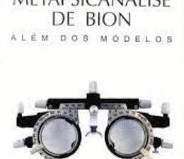 Metapsicanalise De Bion, Rezende Antonio Muniz De (Autor)