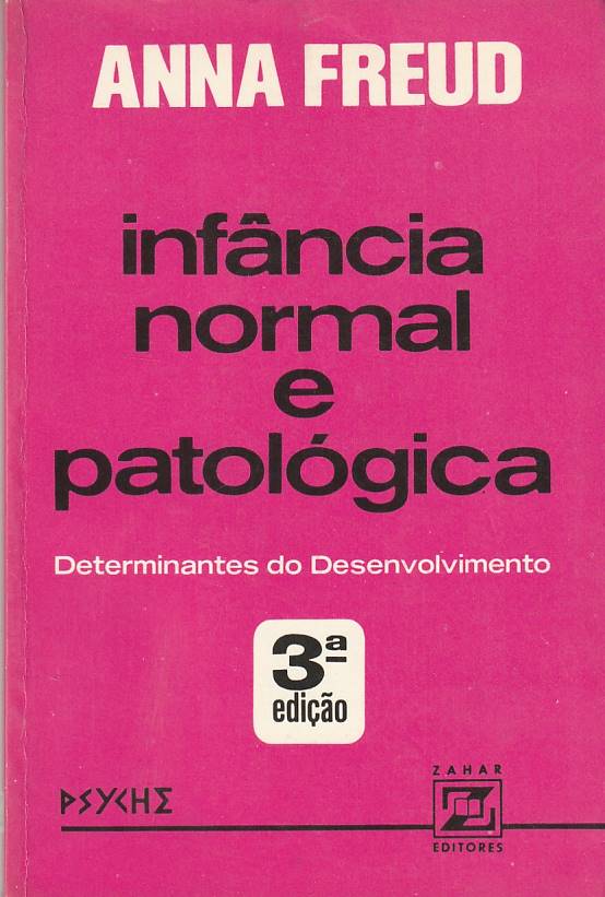 Infância normal e patológica, Anna Freud