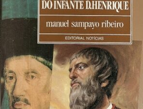 O Verdadeiro Retrato Do Infante D.  Autor(a): Manuel Sampayo Ribeiro Editora: Editorial Notícias