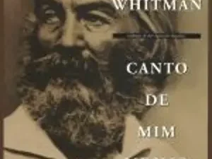 Canto de Mim Mesmo Walt Whitman