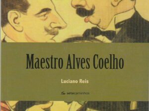 Maestro Alves Coelho, Luciano Reis