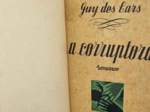 A Corruptora, Guy Augustin Marie Jean de la Pérusse des Cars