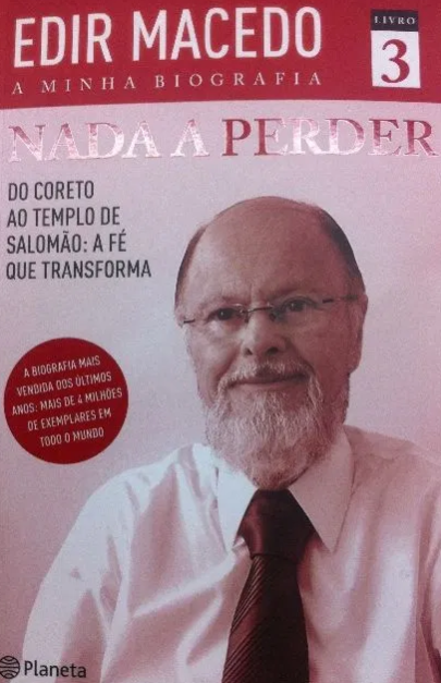 Nada a perder Autobiografia de Edir Macedo