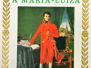 Cartas de Napoleão a Maria-Luíza
