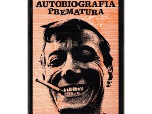 Autobiografia Prematura, colecção pequena biblioteca