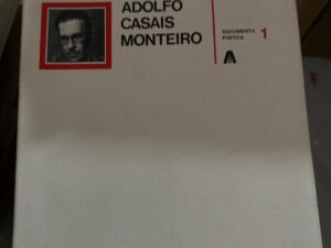 Adolfo Casais Monteiro - Documenta poética 1