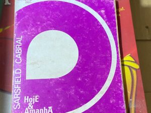 FRANCISCO SARSFIELD CABRAL Hoje e Amanhã uma perspectiva sobre Portugal