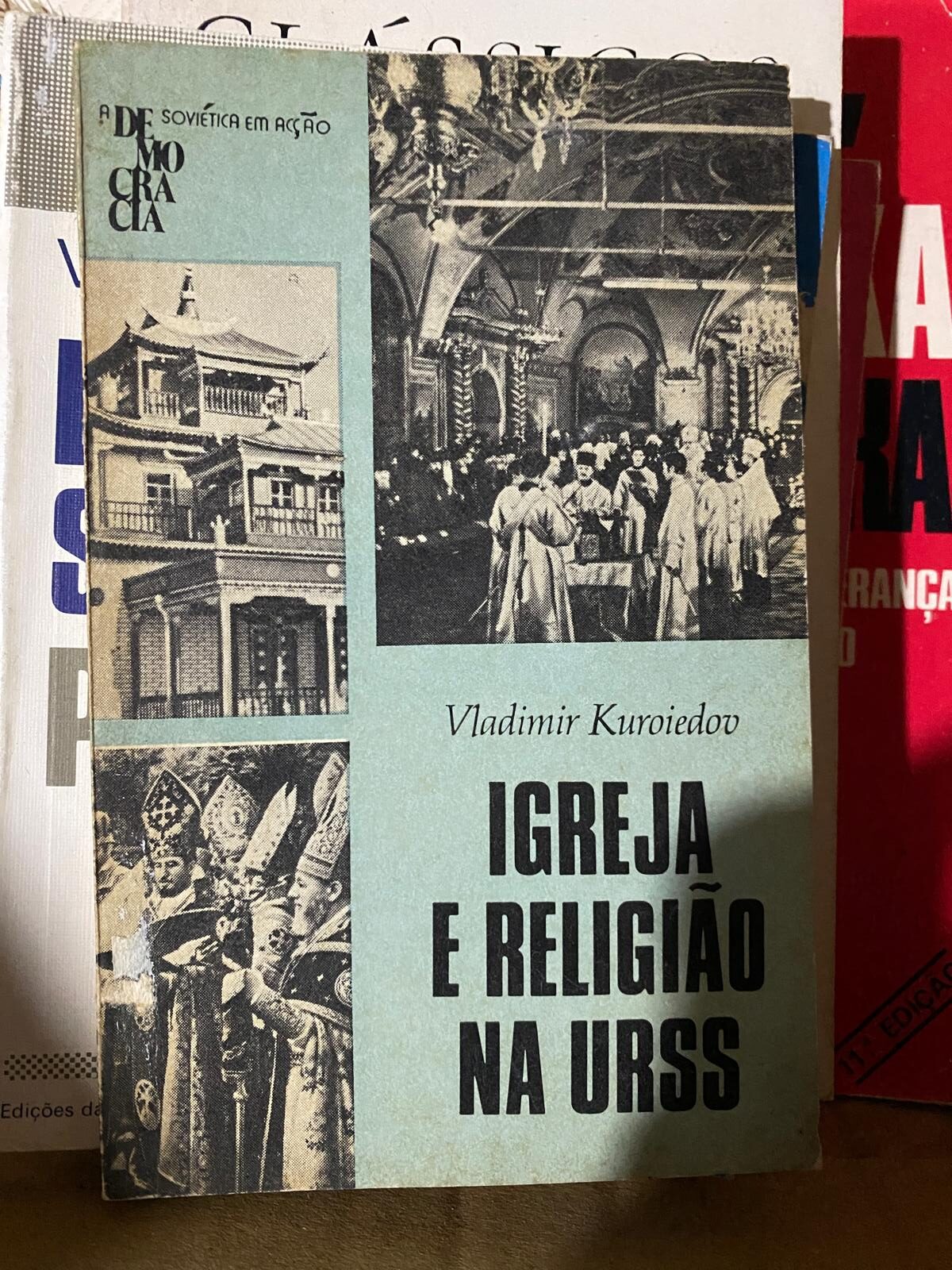 Igreja e Religião na URSS – Vladimir Kuroiedov