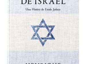 O Enigma de Israel Uma História do Estado Judaico