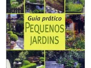 Guia Prático - Pequenos Jardins