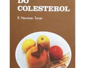 TUMER. (R. Newman) CONTROLO DO COLESTEROL