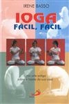 IOGA FACIL FACIL, Irene Basso
