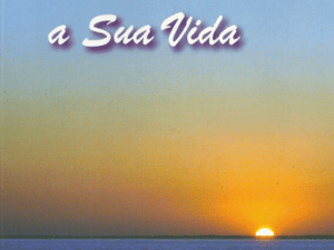 Valorize Mais a Sua Vida, A. Balbach