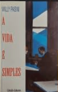 A vida é simples willy pasini