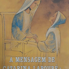Mensagem De Catarina Labouré – Dinâmica De Vida - Vários Autores