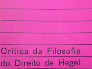 Crítica da Filosofia do Direito de Hegel - Karl Marx