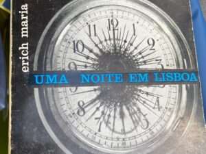 Uma noite em Lisboa - Erich Maria Remarque