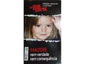 Livro Maddie, Nem Verdade Nem Consequência. De Hernâni Carvalho E Luís Maia (português)