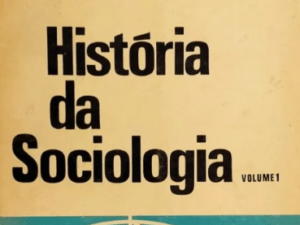 HISTÓRIA DA SOCIOLOGIA, volume 1 – Friedrich Jonas