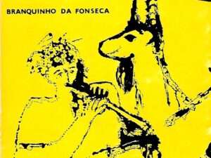 Fonseca, Branquinho da – Bandeira Preta.