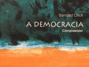 A Democracia (Compreender), Bernard Crick