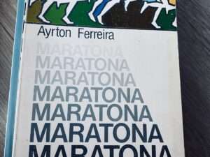 "Maratona", da autoria de Ayrton Ferreira, publicada originalmente em 1984.